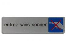 Plaque de signalisation entrez sans sonner