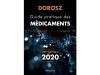 Dorosz Guide pratique des médicaments 2020, 39ème édition